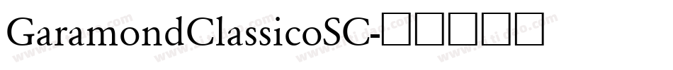 GaramondClassicoSC字体转换