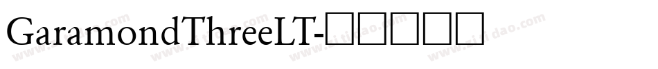 GaramondThreeLT字体转换