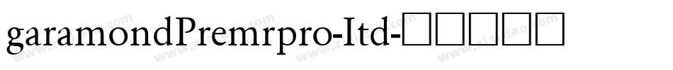 garamondPremrpro-Itd字体转换