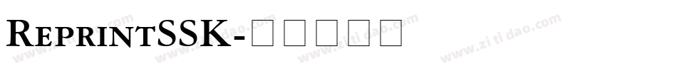 ReprintSSK字体转换