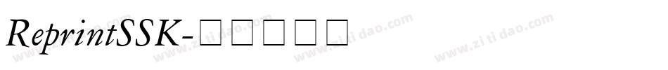 ReprintSSK字体转换