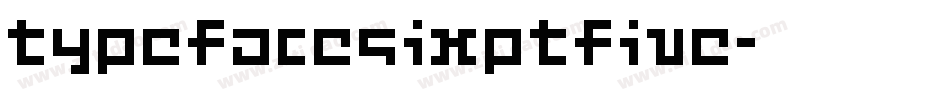 TypefaceSixPtFive字体转换