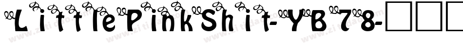 LittlePinkShit-YB78字体转换