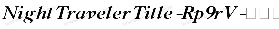 NightTravelerTitle-Rp9rV字体转换