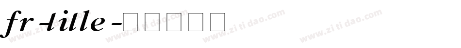 fr-title字体转换