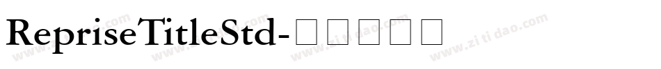 RepriseTitleStd字体转换