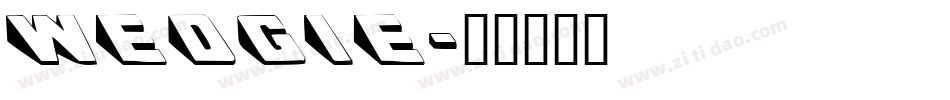 WEDGIE字体转换