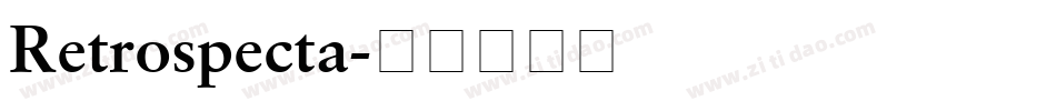 Retrospecta字体转换