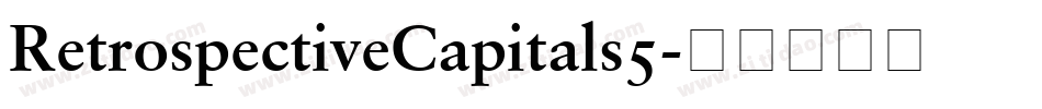 RetrospectiveCapitals5字体转换