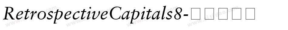 RetrospectiveCapitals8字体转换