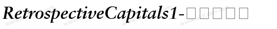 RetrospectiveCapitals1字体转换
