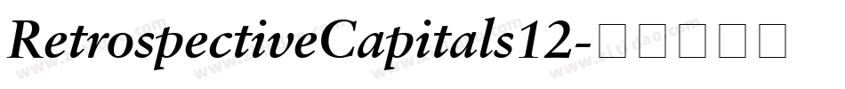 RetrospectiveCapitals12字体转换