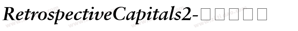 RetrospectiveCapitals2字体转换