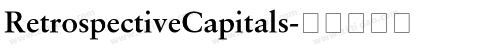 RetrospectiveCapitals字体转换