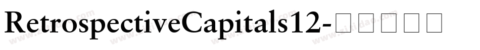 RetrospectiveCapitals12字体转换