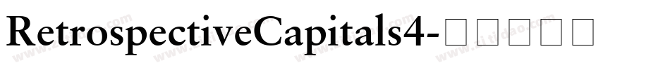 RetrospectiveCapitals4字体转换