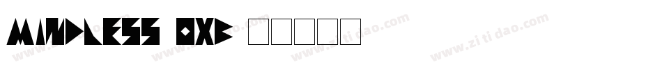 Mindless-oXB字体转换