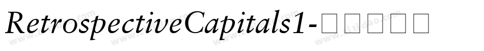 RetrospectiveCapitals1字体转换