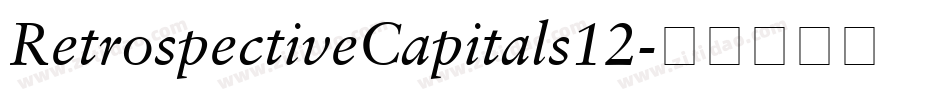 RetrospectiveCapitals12字体转换