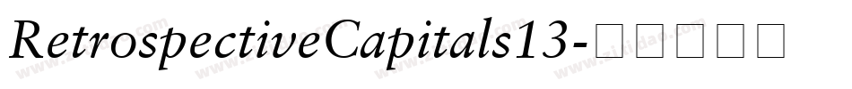 RetrospectiveCapitals13字体转换