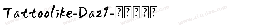 Tattoolike-Da29字体转换