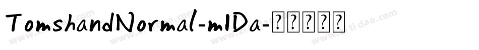 TomshandNormal-m1Da字体转换