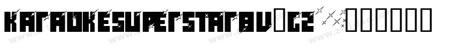 KaraokeSuperstarBv-gZ3字体转换