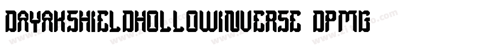 DayakShieldHollowInverse-dPmg字体转换