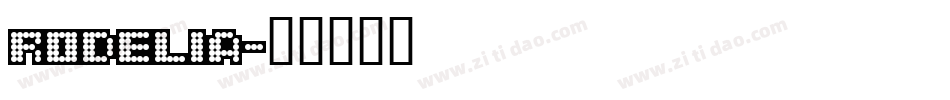 Rodelia字体转换