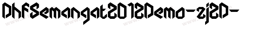 DhfSemangat2012Demo-zj2D字体转换