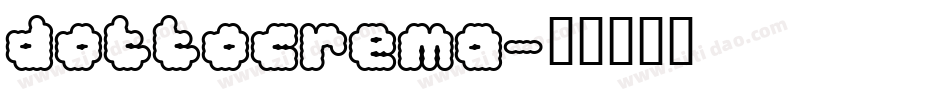 dottocrema字体转换