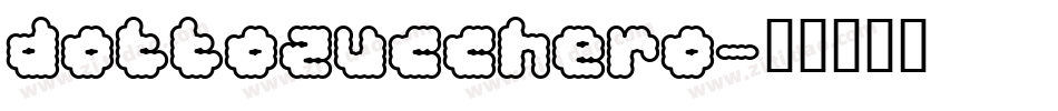 dottozucchero字体转换