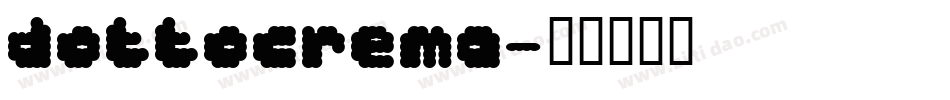 dottocrema字体转换