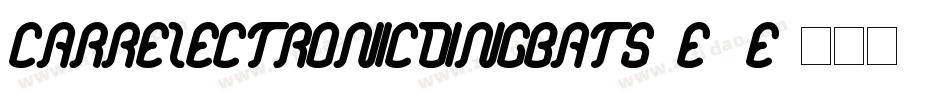 CarrElectronicDingbats-e1e字体转换