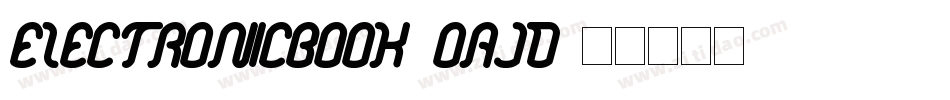 ElectronicBook-oAjd字体转换