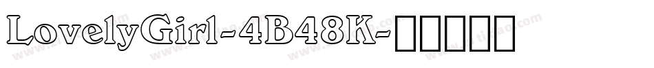 LovelyGirl-4B48K字体转换
