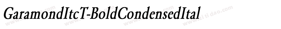 GaramondItcT-BoldCondensedItalic字体转换