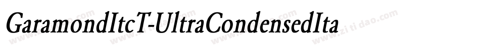 GaramondItcT-UltraCondensedItalic字体转换