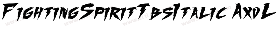 FightingSpiritTbsItalic-AxvL字体转换