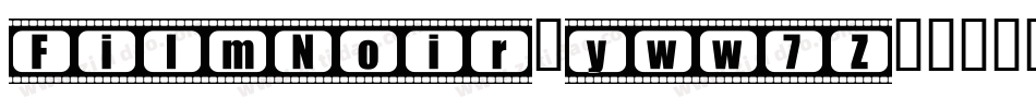 FilmNoir-yww7Z字体转换
