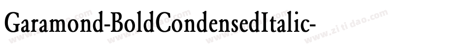 Garamond-BoldCondensedItalic字体转换