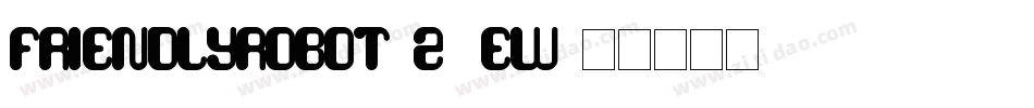 FriendlyRobot-z4Ew字体转换