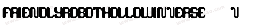 FriendlyRobotHollowInverse-92Vj字体转换