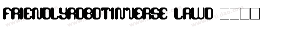FriendlyRobotInverse-lrwD字体转换