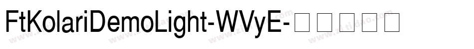 FtKolariDemoLight-WVyE字体转换