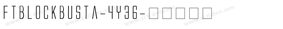 FtBlockbusta-4y36字体转换