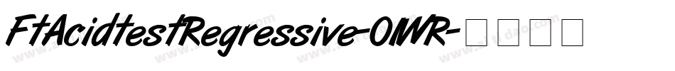 FtAcidtestRegressive-0lWR字体转换