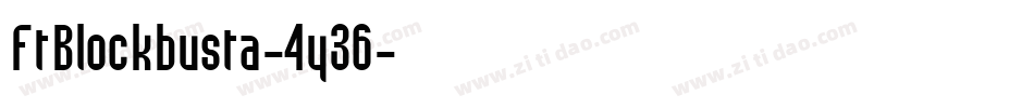 FtBlockbusta-4y36字体转换