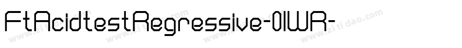 FtAcidtestRegressive-0lWR字体转换