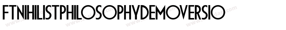 FtNihilistphilosophyDemoversion-ayxR字体转换